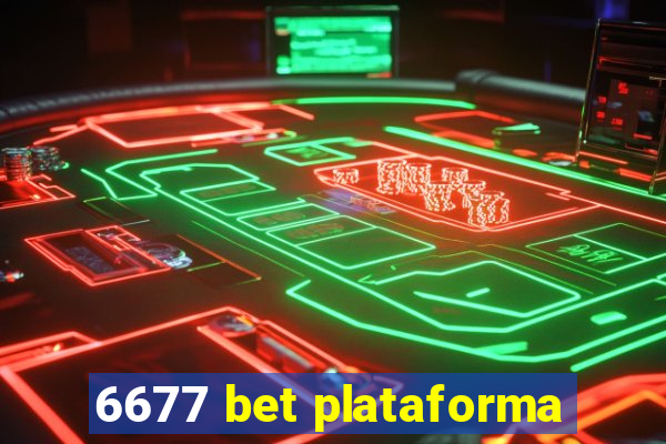 6677 bet plataforma